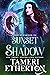 Sunset In Shadow: An Enemies to Lovers Romantic Fantasy Fairytale Retelling (Court of Stars Book 1)
