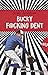 Bucky F*cking Dent by David Duchovny