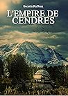 L'Empire De Cendres L'Empire De Cendres