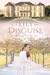 A Lily in Disguise (Wycliffe Family, #1)