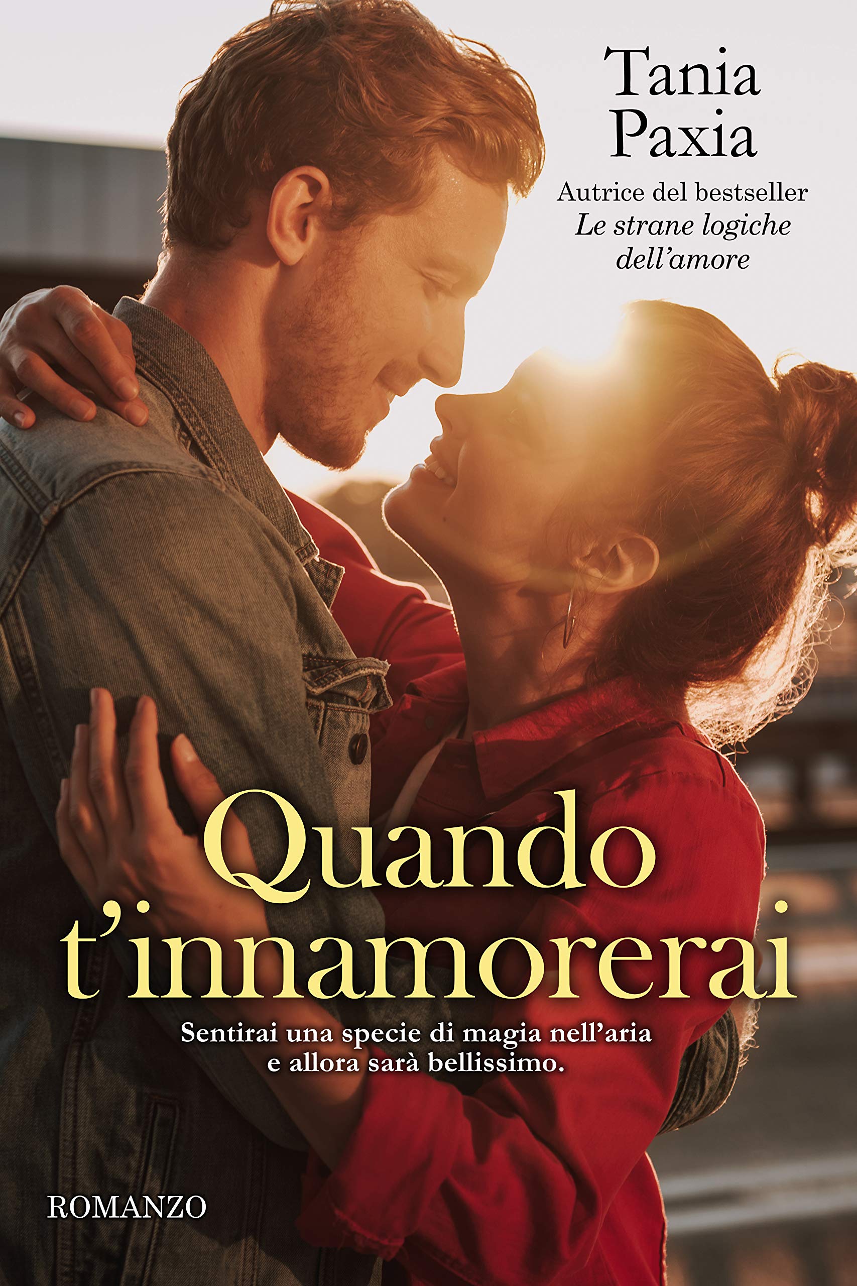 Quando t'innamorerai (Italian Edition)