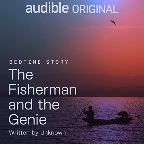 The Fisherman and the Genie