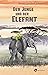 Der Junge und der Elefant