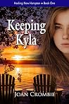 Keeping Kyla