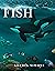 Fish: A Beautiful Nature Pi...
