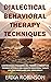 Dialectical Behavioral Ther...