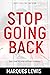 Stop Going Back