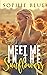 Meet Me In The Sunflowers