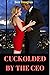 Cuckolded by the CEO