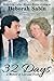 32 Days: A Memoir of Love a...