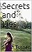 Secrets and Lies