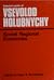 Soviet Regional Economics: Selected Works of Vsevolod Holubnychy