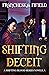 Shifting Deceit (The Shifti...