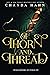 Of Thorn and Thread (Daught...
