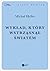 Wykład, który wstrząsnął św...
