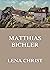 Matthias Bichler (German Edition)