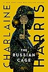 The Russian Cage by Charlaine Harris