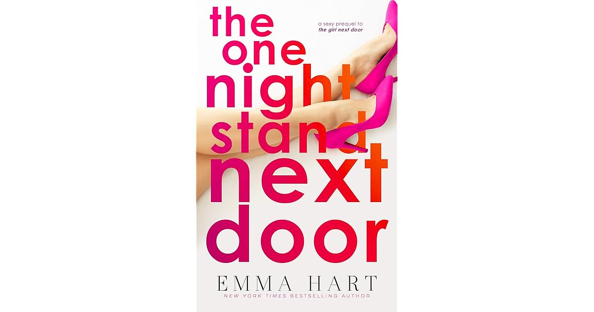The One Night Stand Next Door by Emma Hart