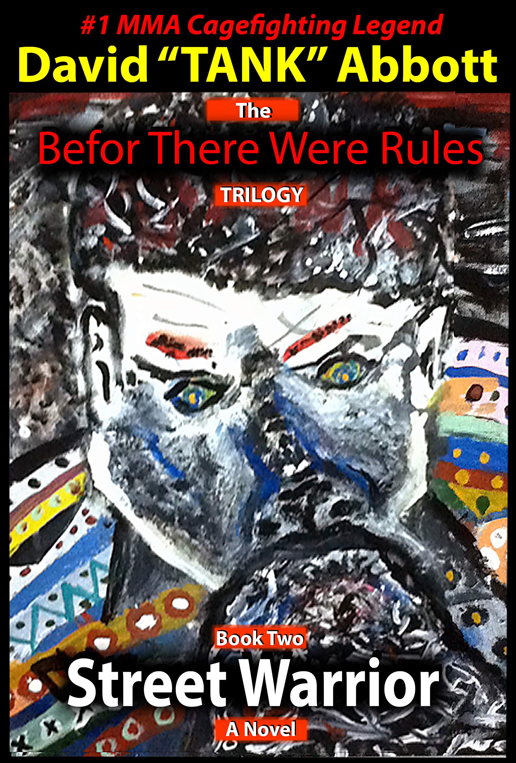 Street Warrior (Kindle Edition)