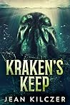 Kraken's Keep by Jean Kilczer