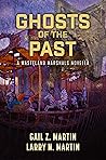 Ghosts of the Past by Gail Z. Martin