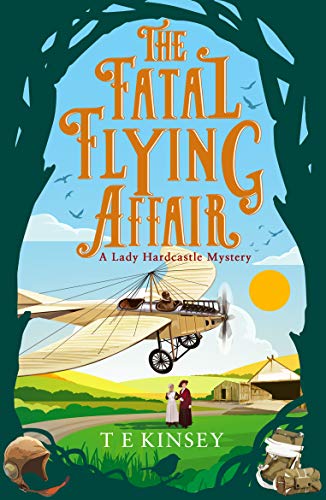 The Fatal Flying Affair (A Lady Hardcastle Mystery, #7)