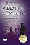 A Death in Hong K...