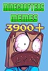 Memes: Minecrafte...