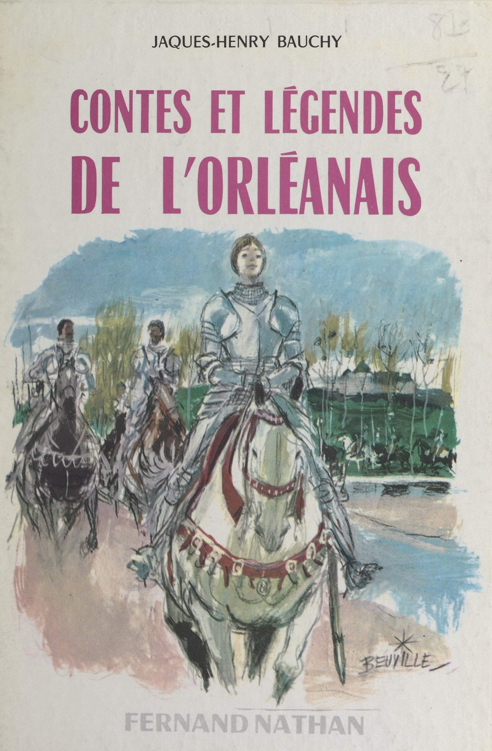Contes et légendes de l'Orléanais (Kindle Edition)