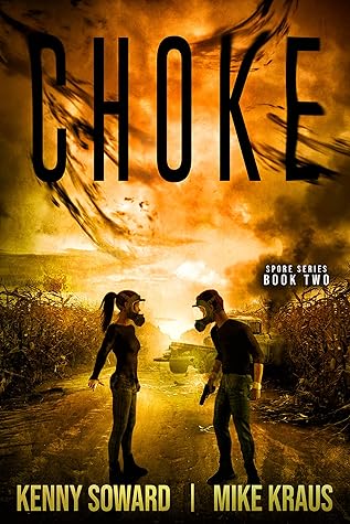 Choke (Spore #2)