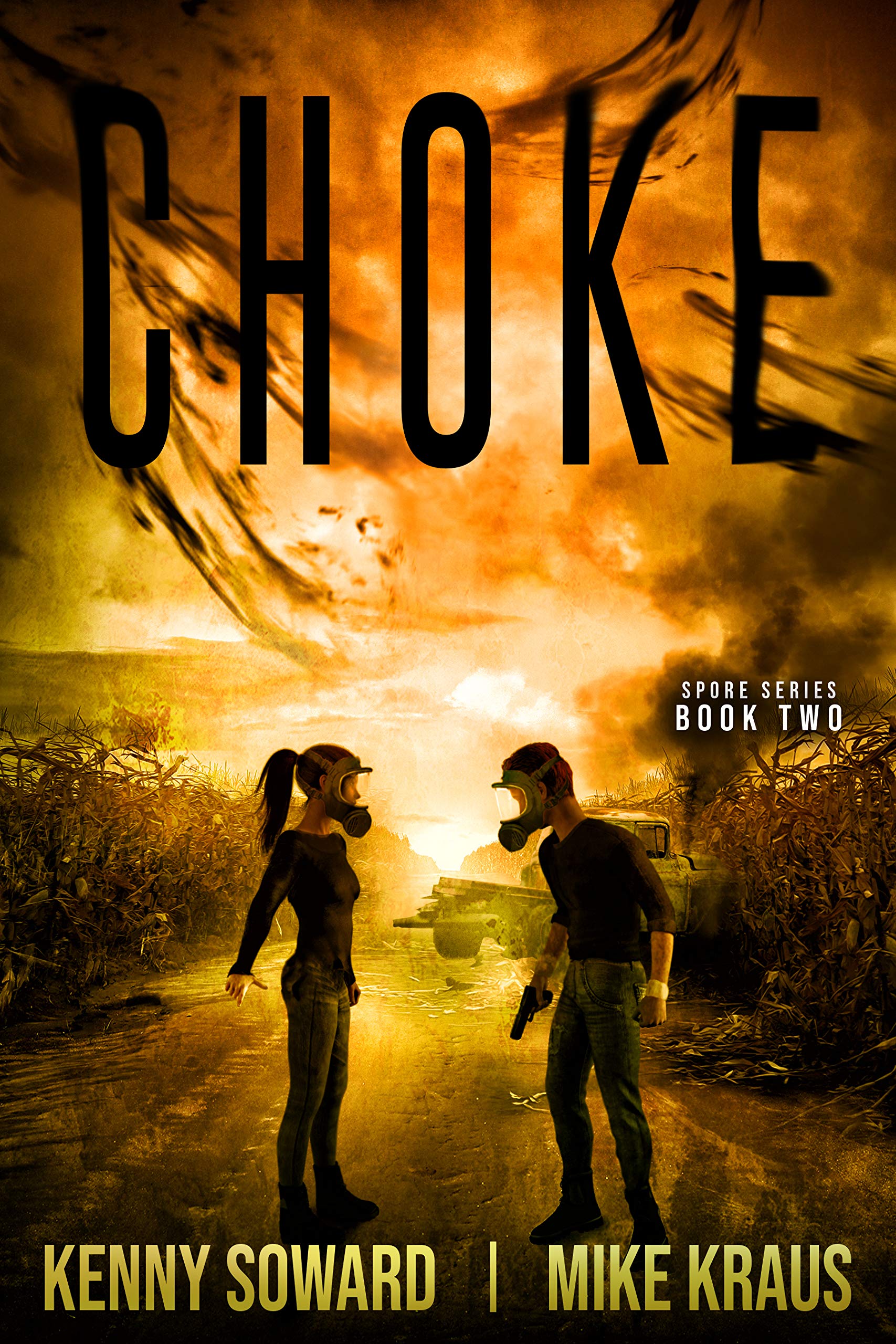 Choke (Spore #2)