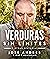 Verduras sin límites (Spanish Edition)