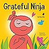 Grateful Ninja by Mary Nhin
