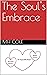 The Soul's Embrace by MH Cole