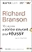 Richard Branson: 10 leçons ...