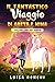Il Fantastico Viaggio di Greta e Nina by Luisa Ronchi