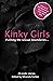 Kinky Girls by Angela Propps