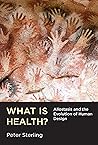 What Is Health?: ...