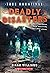 Deadly Disasters (True Haun...