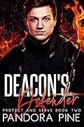 Deacon's Defender