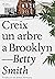 Creix un arbre a Brooklyn