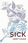 sick by Jody Chan