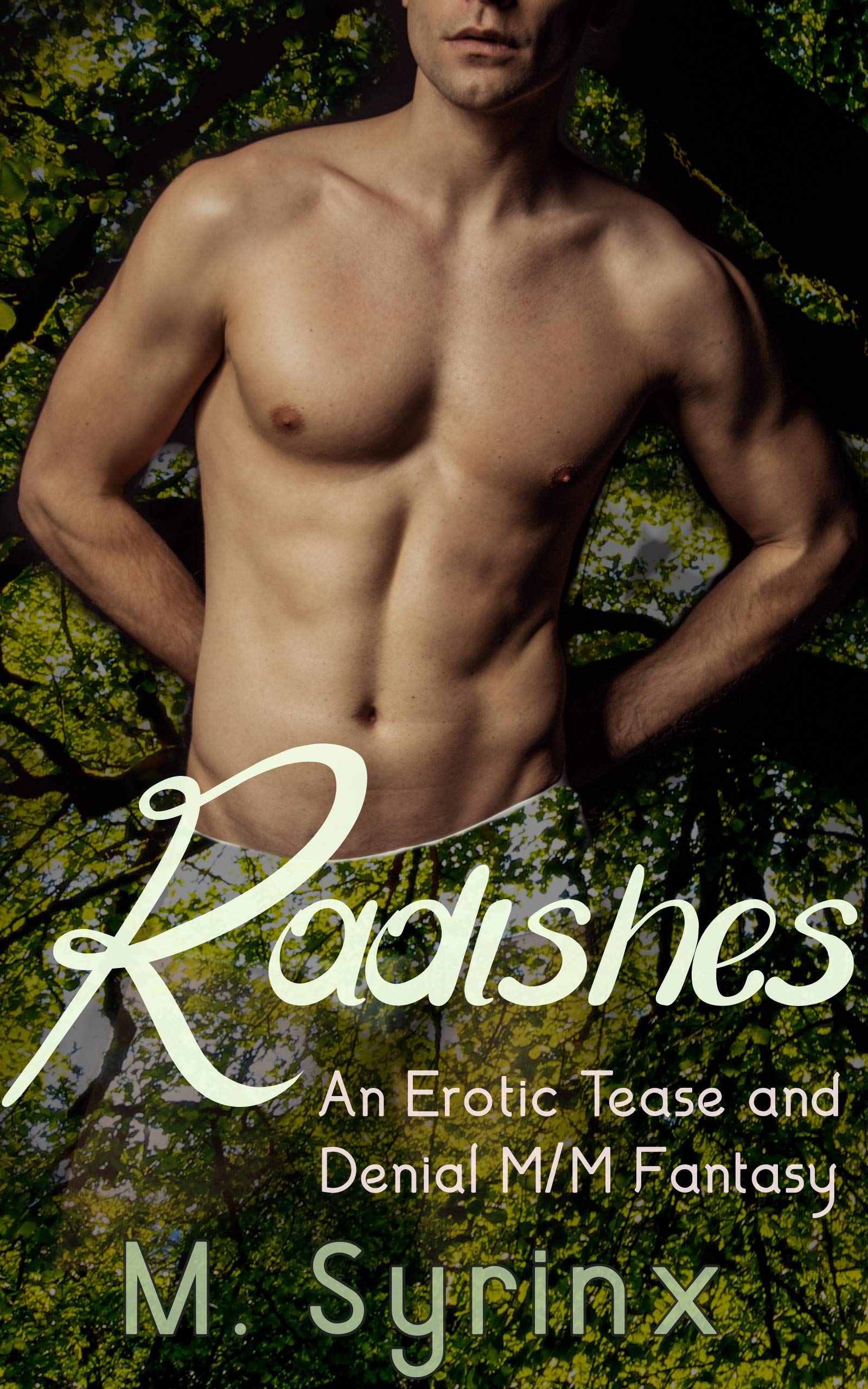 Radishes: A MM Bondage Submission Training Paranormal Short (Vines & Tendrils Book 5)