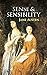 Sense and Sensibility By Jane Austen (Fiction & Romance Novel) "The Annotated Edition"