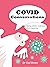 COVID Conversations by Gail Brown