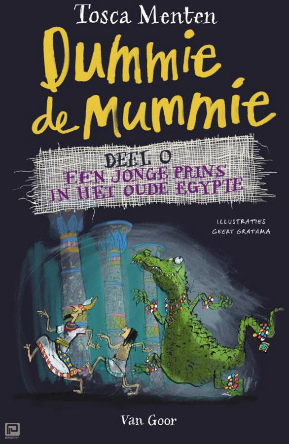 Een jonge prins in het oude Egypte (Dummie de Mummie, #0)