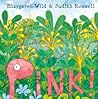 Pink! by Judith Rossell