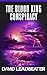 The Blood King Conspiracy by David Leadbeater