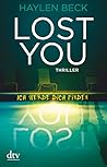 Lost You - Ich werde dich finden by Haylen Beck
