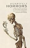 Heartfelt Horrors...